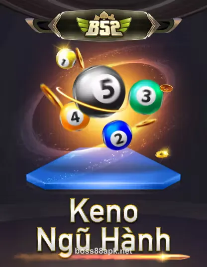 Hình ảnh boss88_b52_keno_ngu_hanh_portrait tại boss88